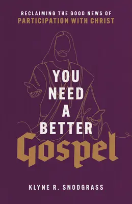 Potrzebujesz lepszej ewangelii - You Need a Better Gospel