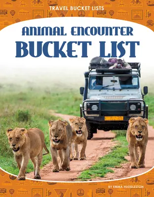 Lista przygód ze zwierzętami - Animal Encounter Bucket List