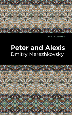 Piotr i Aleksy - Peter and Alexis