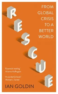 Ratunek: Od globalnego kryzysu do lepszego świata - Rescue: From Global Crisis to a Better World