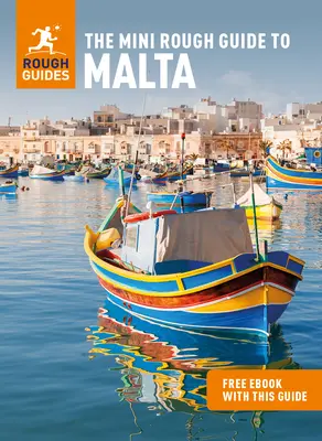 The Mini Rough Guide to Malta (Przewodnik turystyczny z darmowym ebookiem) - The Mini Rough Guide to Malta (Travel Guide with Free Ebook)