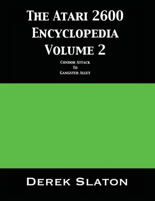 Encyklopedia Atari 2600, tom 2 - The Atari 2600 Encyclopedia Volume 2