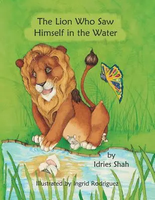 Lew, który widział siebie w wodzie - The Lion Who Saw Himself in the Water