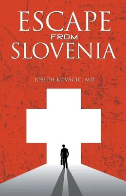 Ucieczka ze Słowenii - Escape from Slovenia