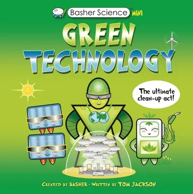 Basher Science Mini: Zielona technologia - Basher Science Mini: Green Technology