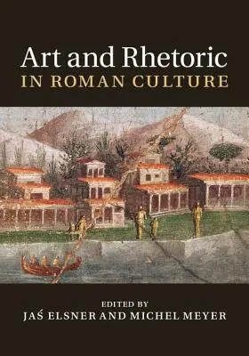Sztuka i retoryka w kulturze rzymskiej - Art and Rhetoric in Roman Culture