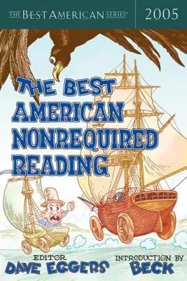 Najlepsze amerykańskie lektury niewymagane 2005 - The Best American Nonrequired Reading 2005