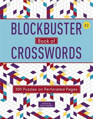 Przebojowa księga krzyżówek 2: Tom 2 - Blockbuster Book of Crosswords 2: Volume 2