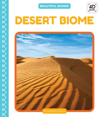 Biome pustynny - Desert Biome