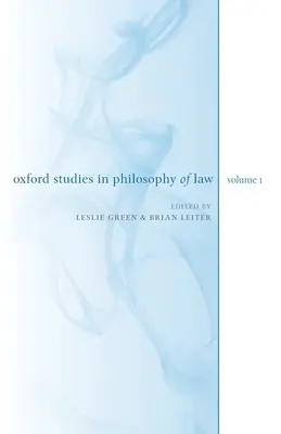 Oksfordzkie studia z filozofii prawa: Tom 1 - Oxford Studies in Philosophy of Law: Volume 1