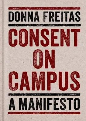 Zgoda na kampusie: Manifest - Consent on Campus: A Manifesto