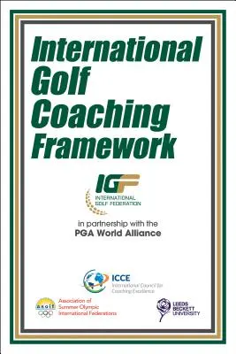 Międzynarodowe ramy coachingu golfowego - International Golf Coaching Framework