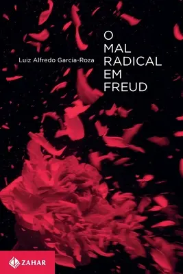 O mal Radical em Freud