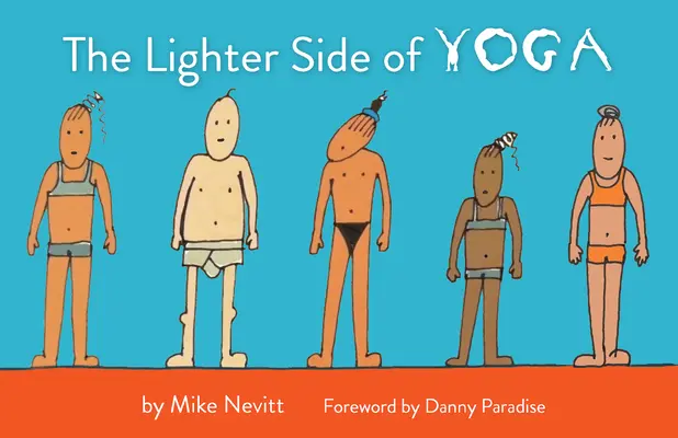 Jaśniejsza strona jogi - The Lighter Side of Yoga