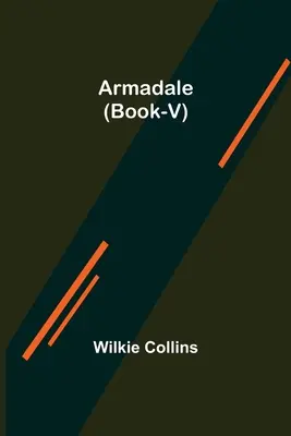 Armadale (Księga V) - Armadale (Book-V)