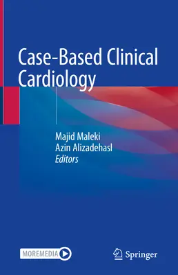 Kardiologia kliniczna oparta na przypadkach - Case-Based Clinical Cardiology