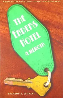 The Enders Hotel: A Memoir