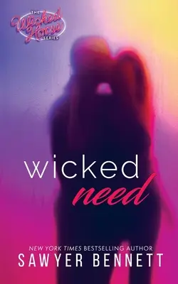 Niegodziwa potrzeba - Wicked Need