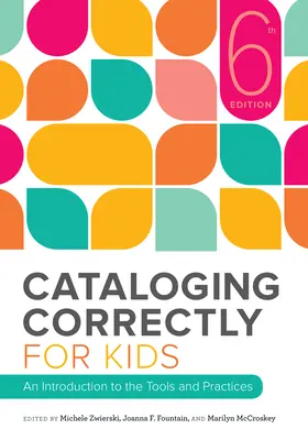 Prawidłowe katalogowanie dla dzieci - Cataloging Correctly for Kids