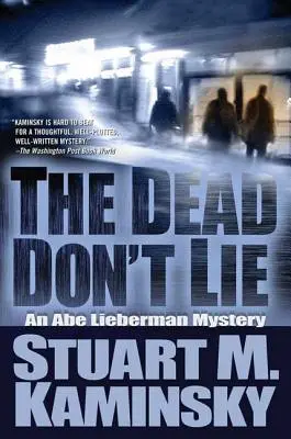 Umarli nie kłamią: Tajemnica Abe'a Liebermana - The Dead Don't Lie: An Abe Lieberman Mystery