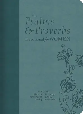 Księga Psalmów i Przysłów dla kobiet - The Psalms and Proverbs Devotional for Women