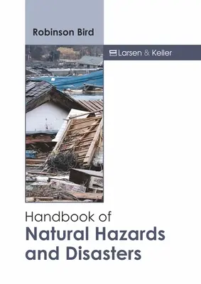 Podręcznik zagrożeń naturalnych i katastrof - Handbook of Natural Hazards and Disasters