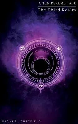 Trzecie królestwo (seria Dziesięć królestw) - The Third Realm (Ten Realms Series)