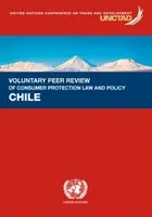 Dobrowolna wzajemna ocena prawa i polityki ochrony konsumentów - Chile - Voluntary peer review on consumer protection law and policy - Chile