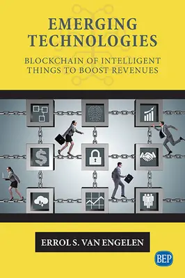 Nowe technologie: Blockchain inteligentnych rzeczy zwiększy przychody - Emerging Technologies: Blockchain of Intelligent Things to Boost Revenues