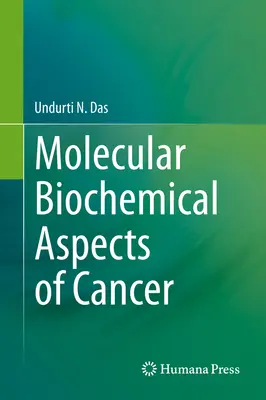 Molekularne aspekty biochemiczne raka - Molecular Biochemical Aspects of Cancer