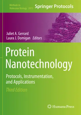 Nanotechnologia białek: Protokoły, oprzyrządowanie i zastosowania - Protein Nanotechnology: Protocols, Instrumentation, and Applications