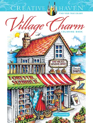 Kolorowanka Creative Haven Wiejski urok - Creative Haven Village Charm Coloring Book