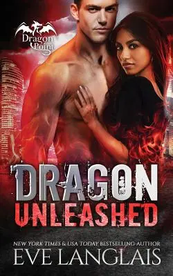 Smok uwolniony - Dragon Unleashed