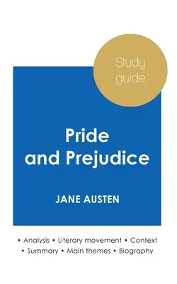 Przewodnik do studiowania Duma i uprzedzenie Jane Austen (dogłębna analiza literacka i pełne streszczenie) - Study guide Pride and Prejudice by Jane Austen (in-depth literary analysis and complete summary)