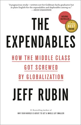 The Expendables: Jak klasa średnia została wydymana przez globalizację - The Expendables: How the Middle Class Got Screwed by Globalization