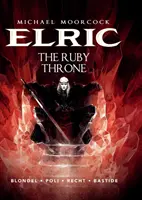 Michael Moorcock's Elric Vol. 1: Rubinowy tron - Michael Moorcock's Elric Vol. 1: The Ruby Throne