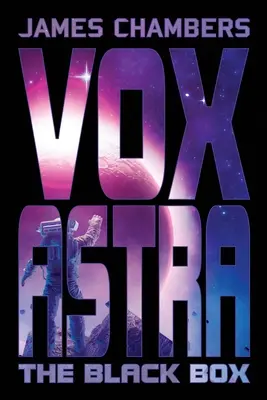 Vox Astra: Czarna skrzynka - Vox Astra: The Black Box