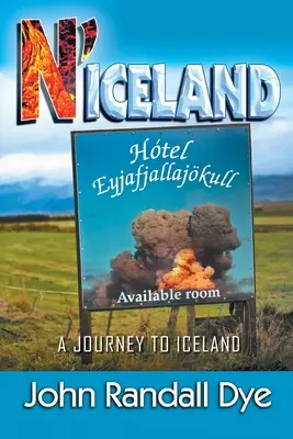 N'Iceland: Podróż do Islandii - N'Iceland: A Journey to Iceland