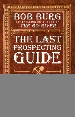 Ostatni przewodnik po prospectingu, jakiego kiedykolwiek będziesz potrzebować: Edycja sprzedaży bezpośredniej - The Last Prospecting Guide You'll Ever Need: Direct Sales Edition