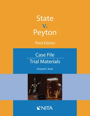 Stan V. Peyton: Akta sprawy - State V. Peyton: Case File