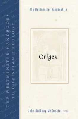 Westminsterski podręcznik do Orygenesa - The Westminster Handbook to Origen