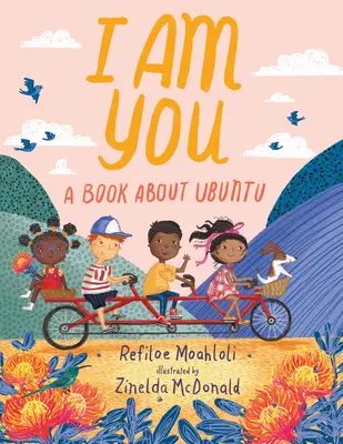 I Am You: Książka o Ubuntu - I Am You: A Book about Ubuntu