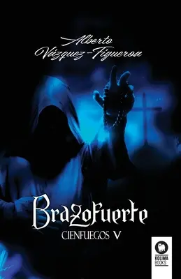 Brazofuerte: Najlepsza istniejąca historia o odkryciu Ameryki - Brazofuerte: La mejor historia que existe sobre el descubrimiento de Amrica