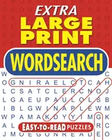 Extra Large Print Wordsearch - łatwe do czytania łamigłówki - Extra Large Print Wordsearch - Easy-to-Read Puzzles