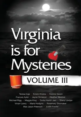 Virginia jest dla tajemnic: Tom III - Virginia is for Mysteries: Volume III