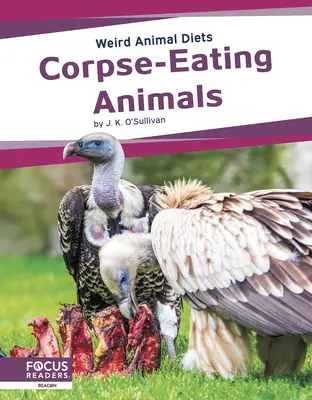 Zwierzęta żywiące się zwłokami - Corpse-Eating Animals