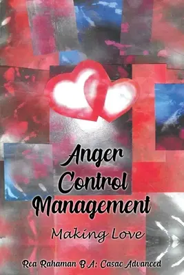 Zarządzanie gniewem: Tworzenie miłości - Anger Control Management: Making Love