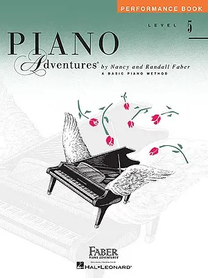 Poziom 5 - Zeszyt wykonawczy: Piano Adventures - Level 5 - Performance Book: Piano Adventures