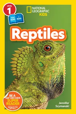 National Geographic Readers: Gady (L1/Co-Reader) - National Geographic Readers: Reptiles (L1/Co-Reader)