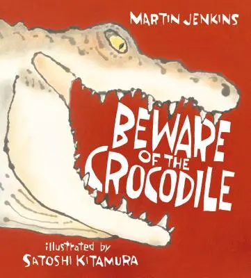 Strzeż się krokodyla - Beware of the Crocodile